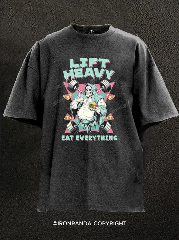 Lift Heavy Eat Everything Washed Gym Shirt