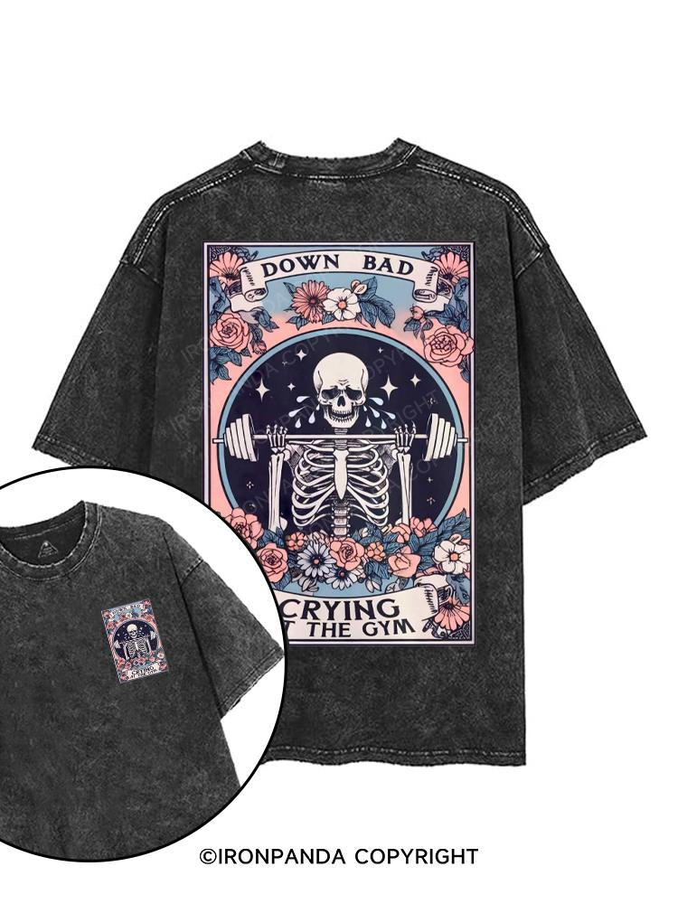 Down Bad Crying At The Gym printed Gym Shirt