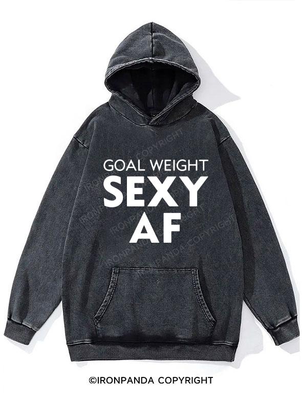Goal Weight：Sexy AF Washed Gym Hoodie