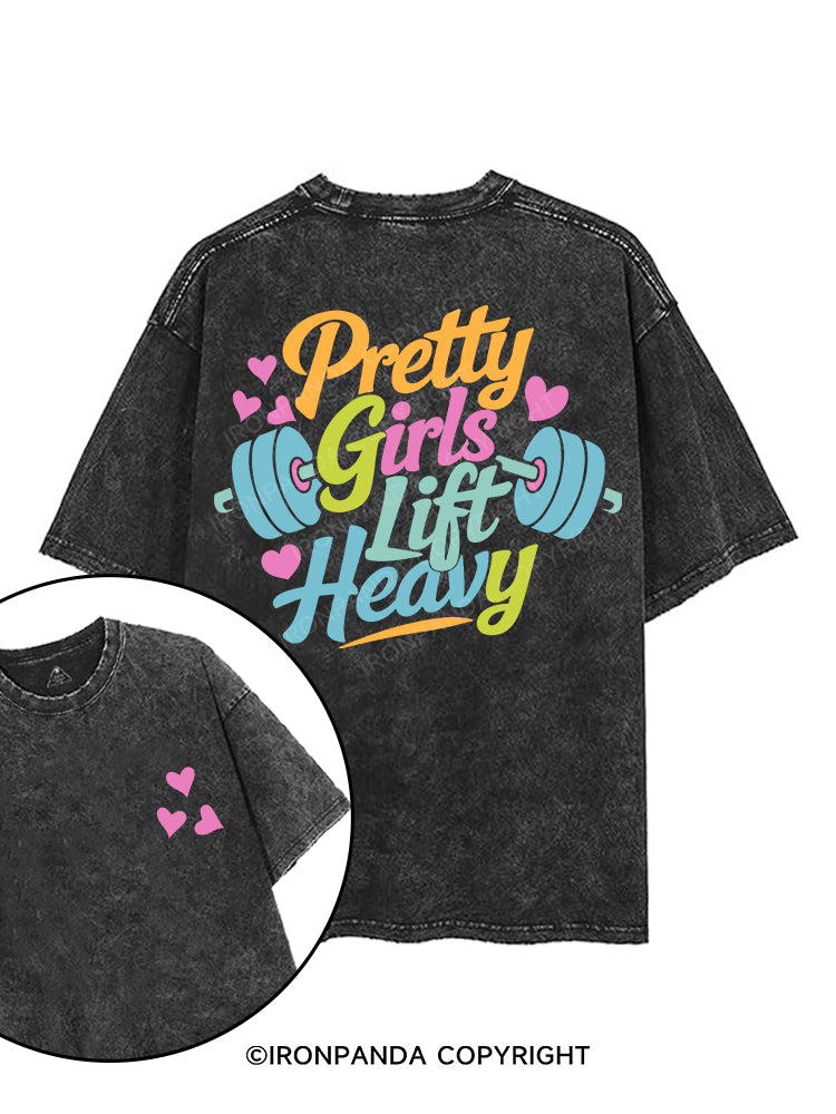 PRETTY GIRLS LIFT HEAVY printed Gym Shirt
