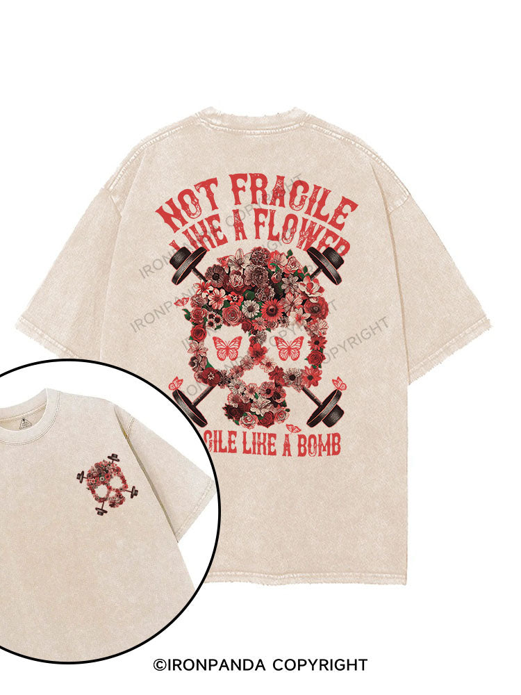 NOT FRAGILE LIKE A FLOWER FRAGILE LIKE A BOMB printed Gym Shirt