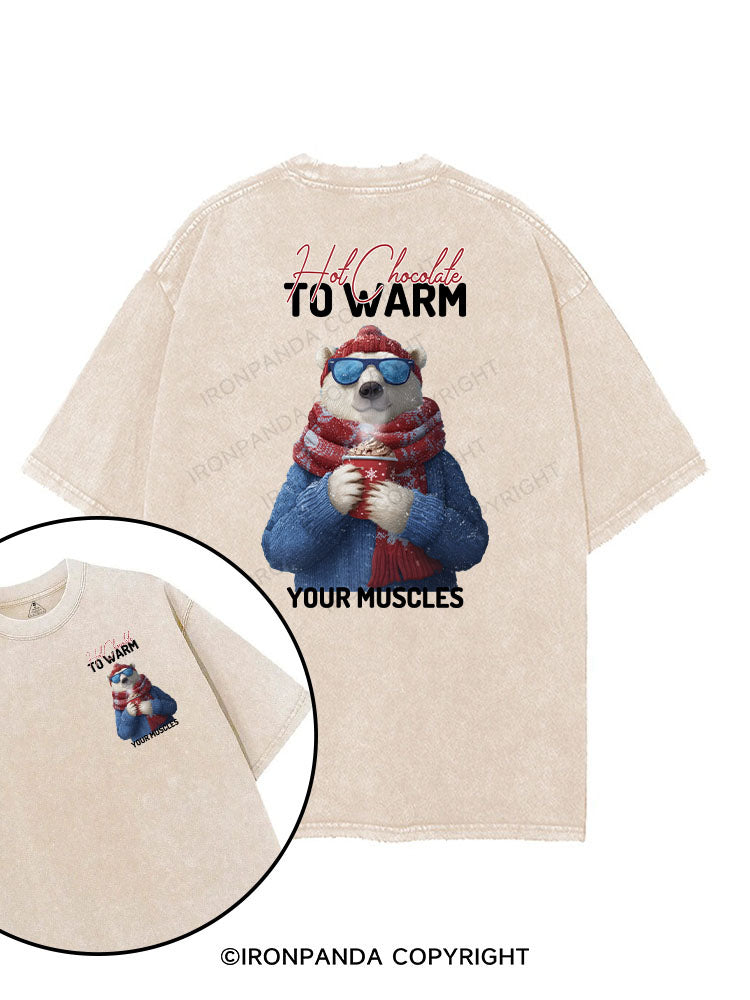 HOT CHOCOLATE TO WARM YOUR MUSCLES printed Gym Shirt