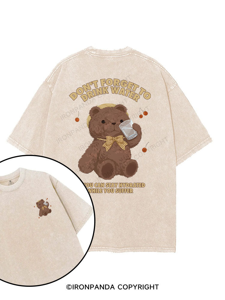 DON'T FORGET TO DRINK WATER printed Gym Shirt