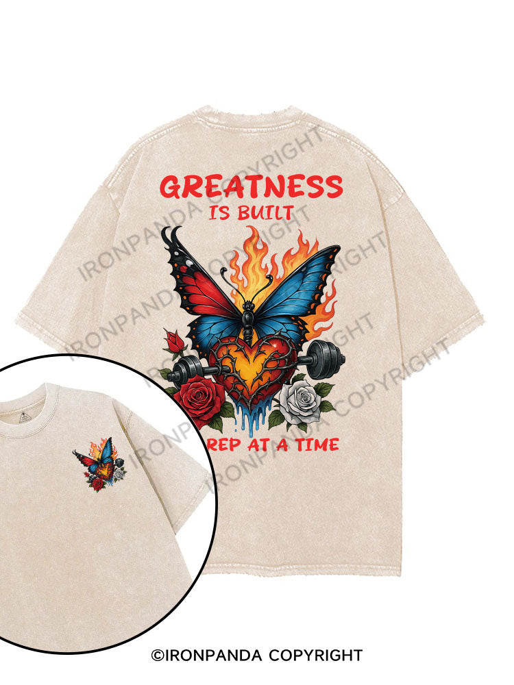 GREATNESS IS BUILT ONE REP AT A TIME printed Gym Shirt
