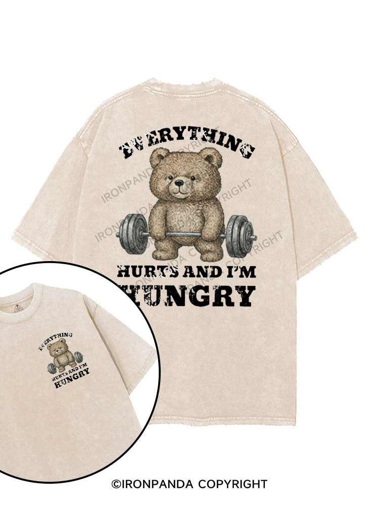 EVERYTHING HURTS AND I'M HUNGRY printed Gym Shirt