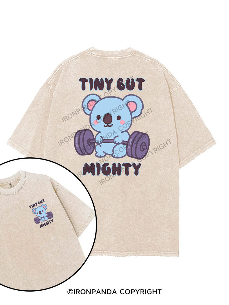 TINY BUT MIGHTY printed Gym Shirt
