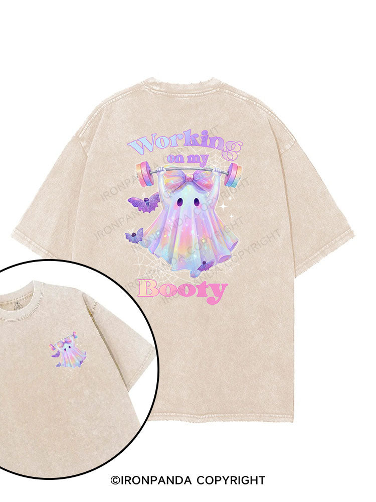 WORKING ON MY BOOTY printed Gym Shirt