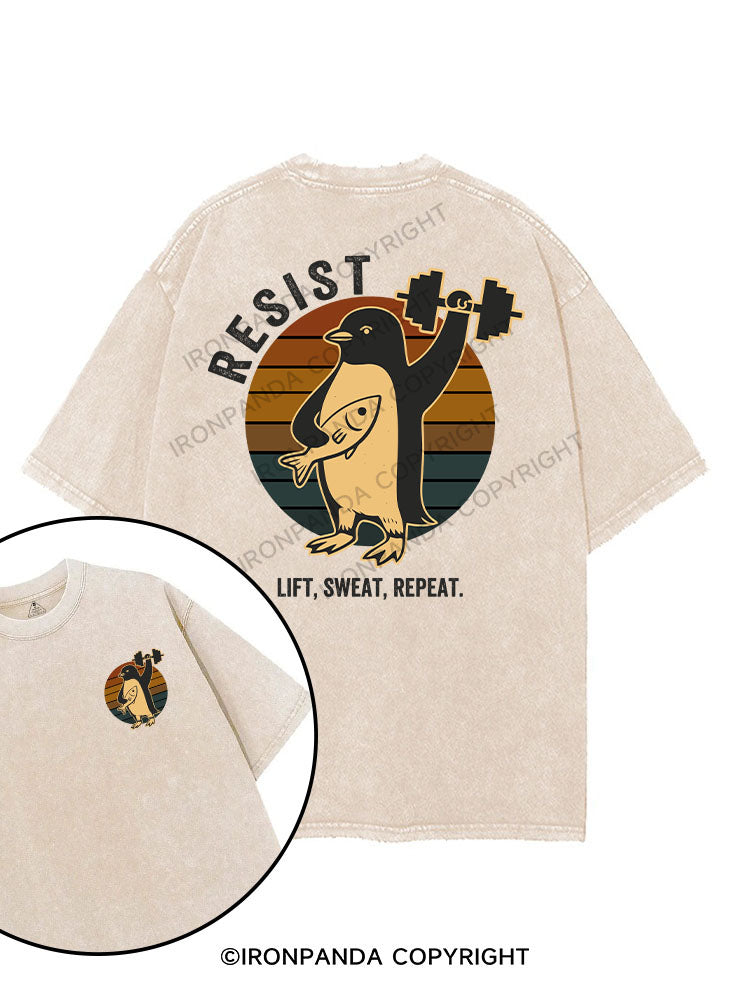 RESIST LIFT, SWEAT, REPEAT printed Gym Shirt