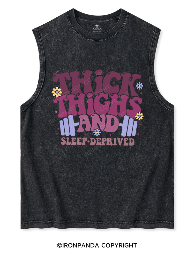 Thick Thighs And Sleep Deprived Washed Tank