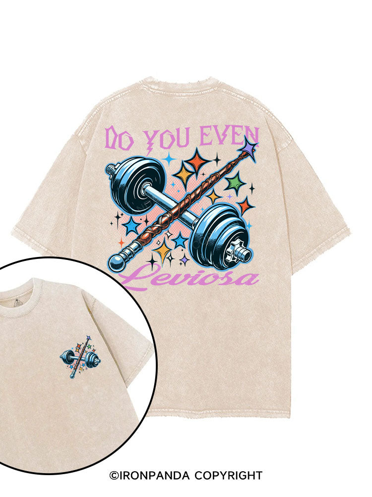 DO YOU EVEN LEVIOSA printed Gym Shirt
