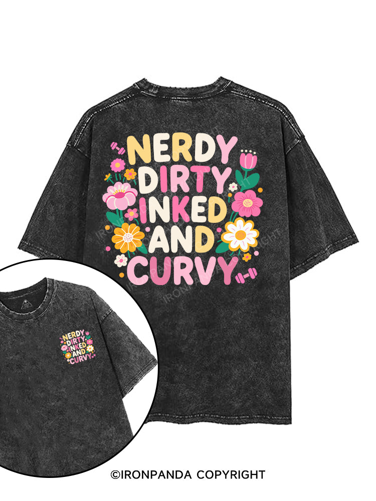 NERDY, DIRTY, INKED AND CURVY printed Gym Shirt