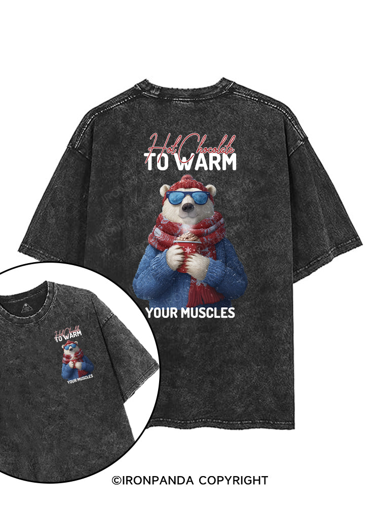HOT CHOCOLATE TO WARM YOUR MUSCLES printed Gym Shirt