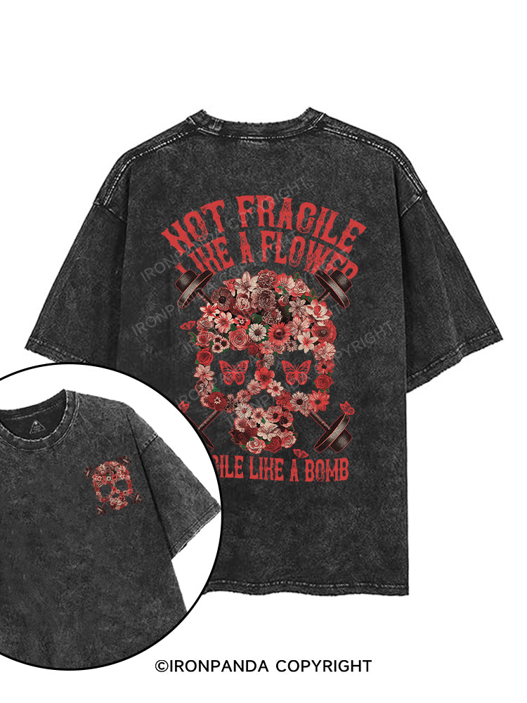 NOT FRAGILE LIKE A FLOWER FRAGILE LIKE A BOMB printed Gym Shirt