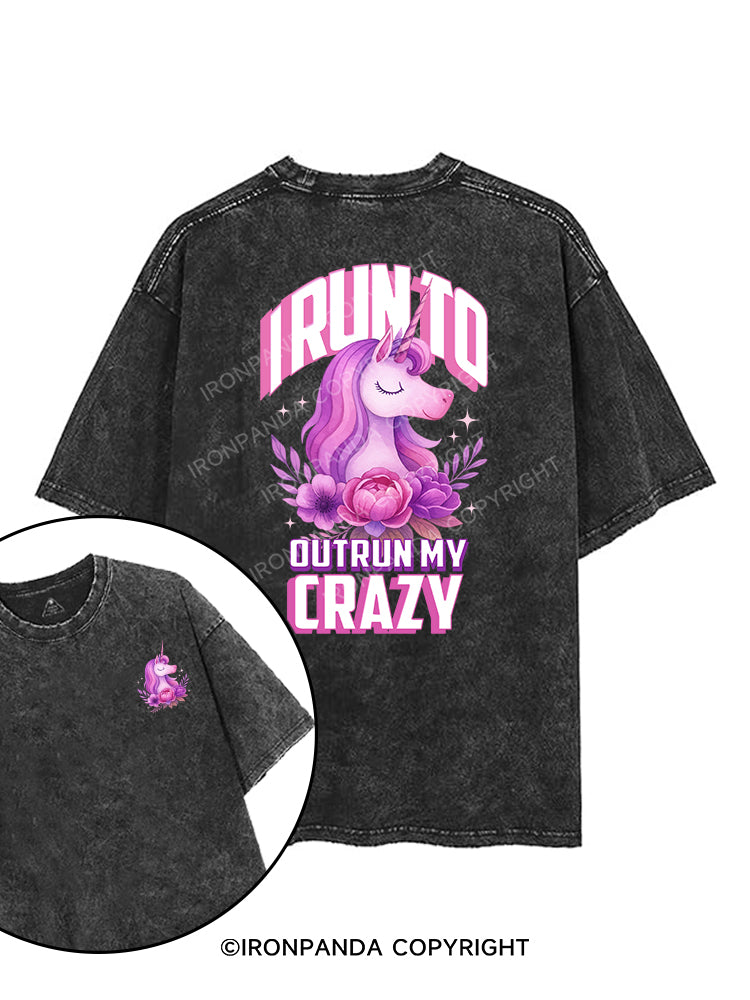 I RUN TO OUTRUN MY CRAZY printed Gym Shirt