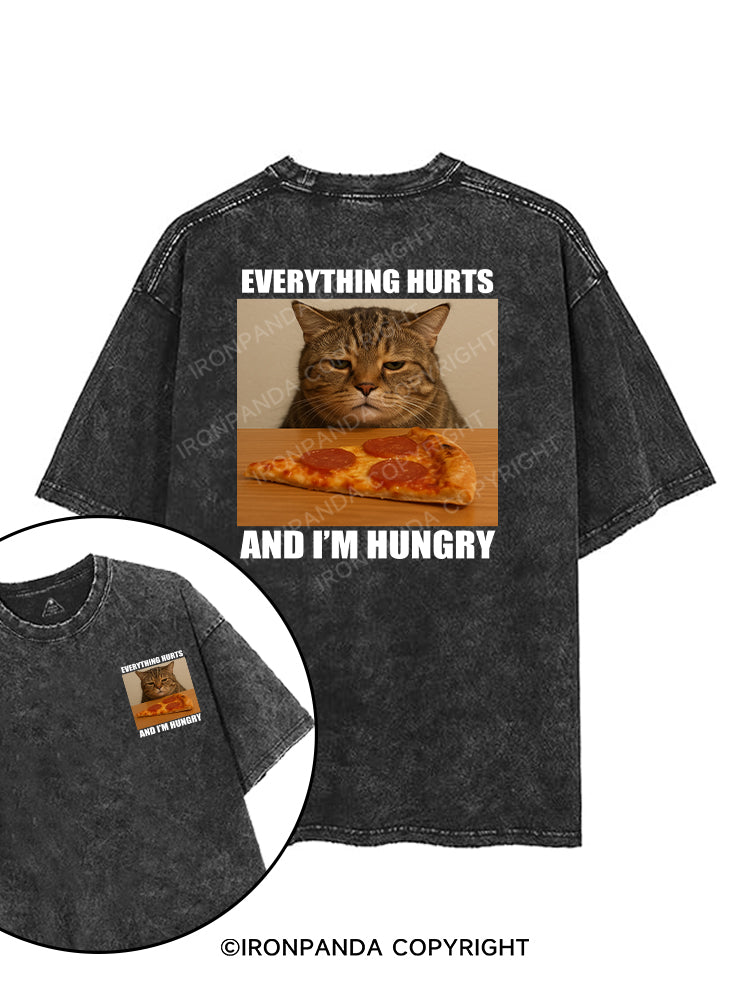 EVERYTHING HURTS AND I'M HUNGRY printed Gym Shirt