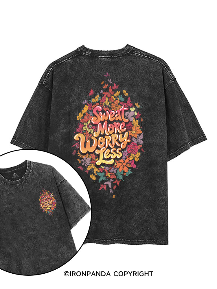 SWEAT MORE WORRY LESS printed Gym Shirt