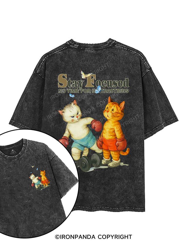 STAY FOCUSED NO TIME FOR DISTRACTIONS printed Gym Shirt