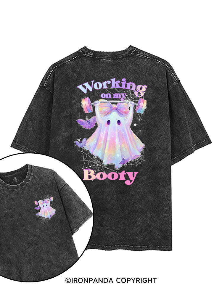 WORKING ON MY BOOTY printed Gym Shirt