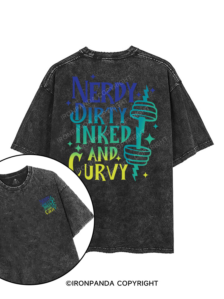NERDY DIRTY INKED AND CURVY printed Gym Shirt