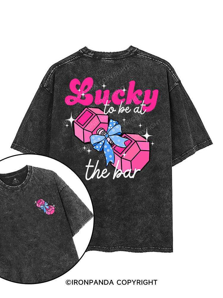 LUCKY TO BE AT THE BAR printed Gym Shirt