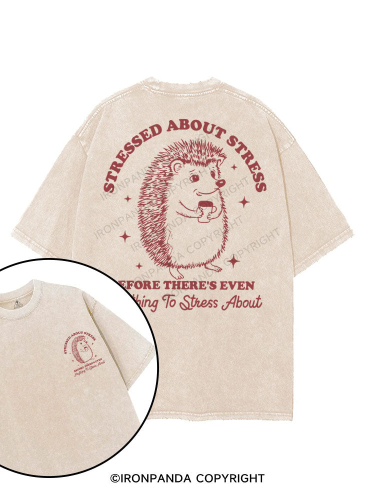 Stressed about stress before there's even anything to stress about printed Gym Shirt