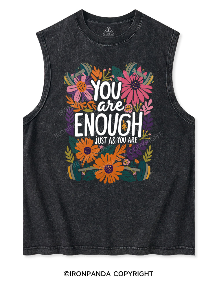 YOU are ENOUGH JUST AS YOU ARE Washed Tank