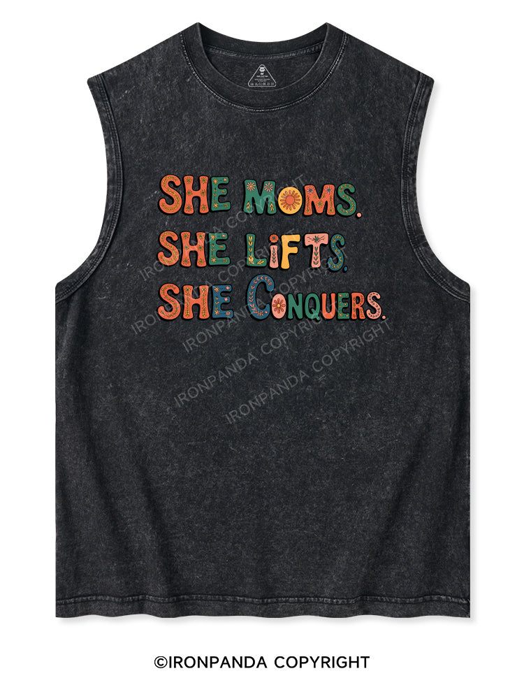SHE MOMS. SHE LIFTS. SHE CONQUERS Washed Tank