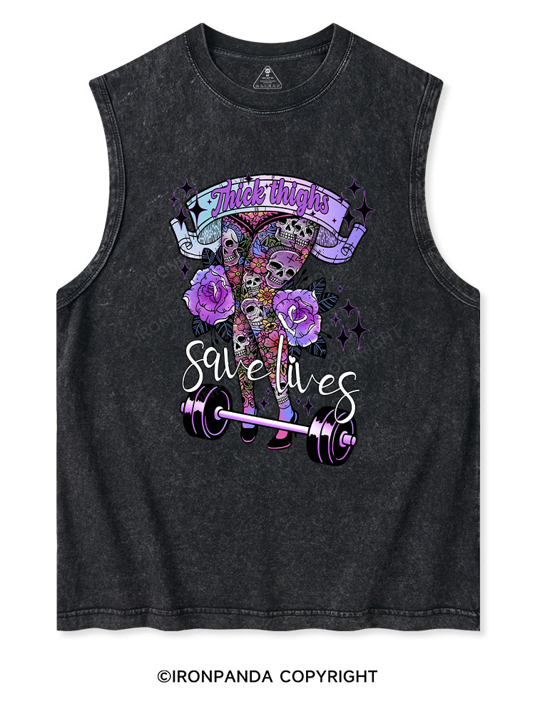 THICK THIGHS SAVE LIVES Washed Tank