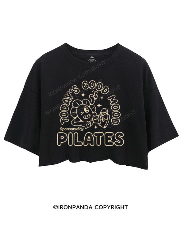 today's good mood sponsored by pilates CROP TOPS