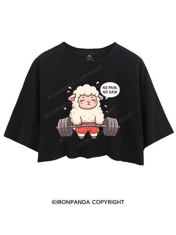 NO PAIN, NO GAIN CROP TOPS