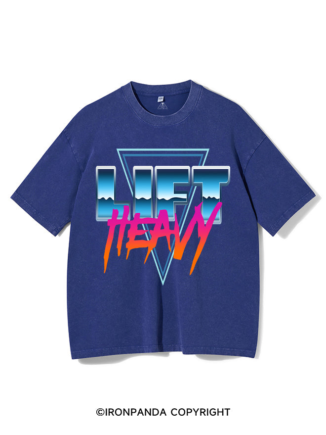 Lift Heavy Washed Gym Shirt