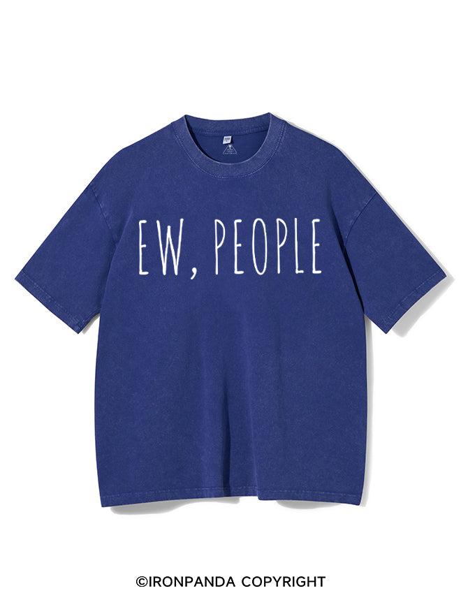 Ew People Washed Gym Shirt