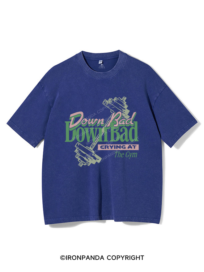 Down Bad VINTAGE GYM SHIRT