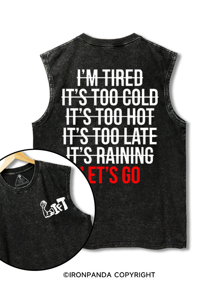 let's go lift printed Washed Gym tank