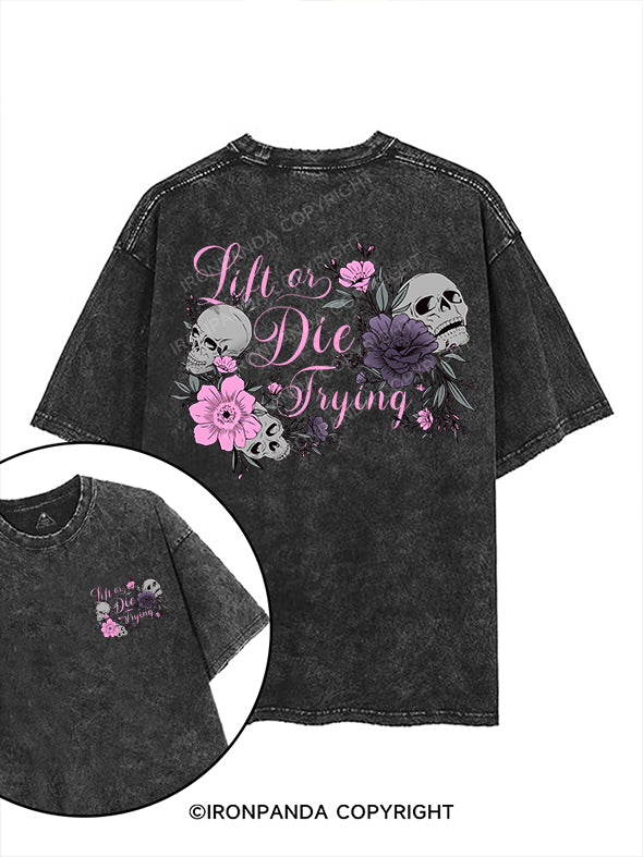 Lift or Die Trying printed Gym Shirt
