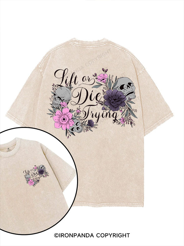 Lift or Die Trying printed Gym Shirt