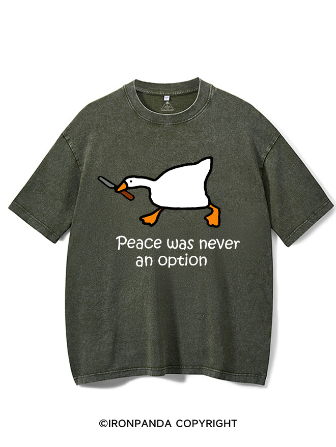 peace was never an option Washed Gym Shirt