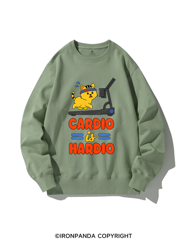 CARDIO IS MY HARDIO CREWNECK Sweatshirt