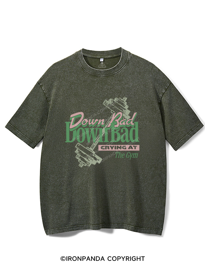 Down Bad VINTAGE GYM SHIRT