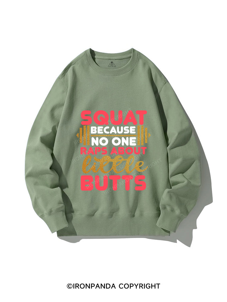NO ONE RAPS LITTLE BUTTS CREWNECK Sweatshirt