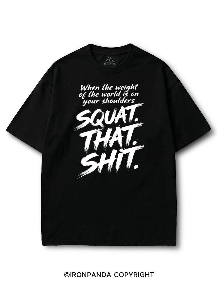 Squat That Shit  COTTON PUMP COVER