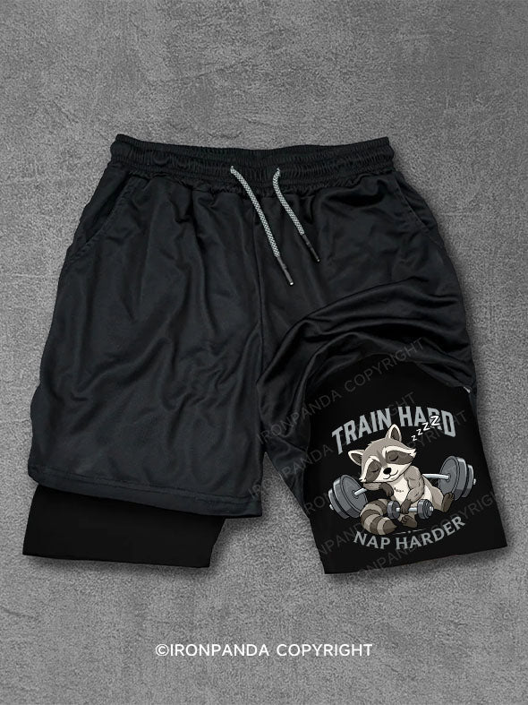 TRAIN HARD NAP HARDER Performance Training Shorts