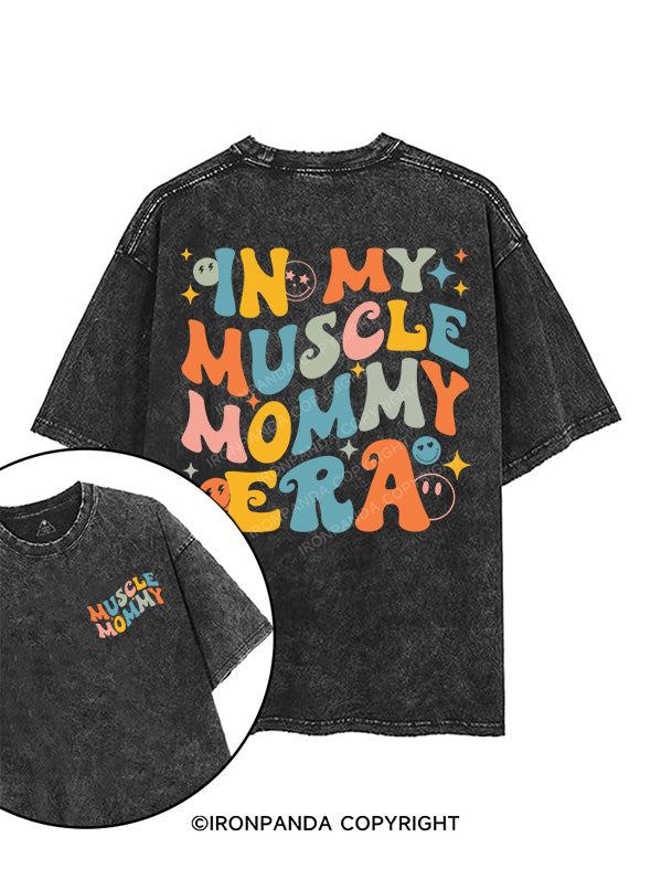 IN MY MUSCLE MOMMY ERA printed Gym Shirt