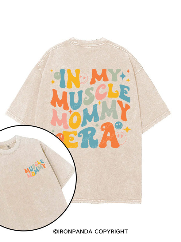 IN MY MUSCLE MOMMY ERA printed Gym Shirt