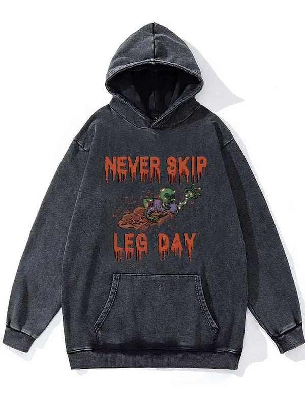 Never Skip Leg Day Washed Gym Hoodie