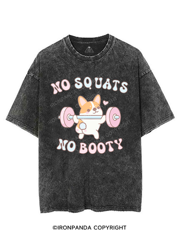 no squats no booty VINTAGE GYM SHIRT
