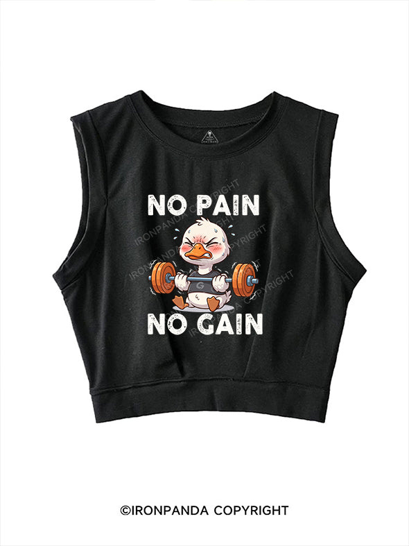 no pain no gain SLEEVELESS CROP TOPS