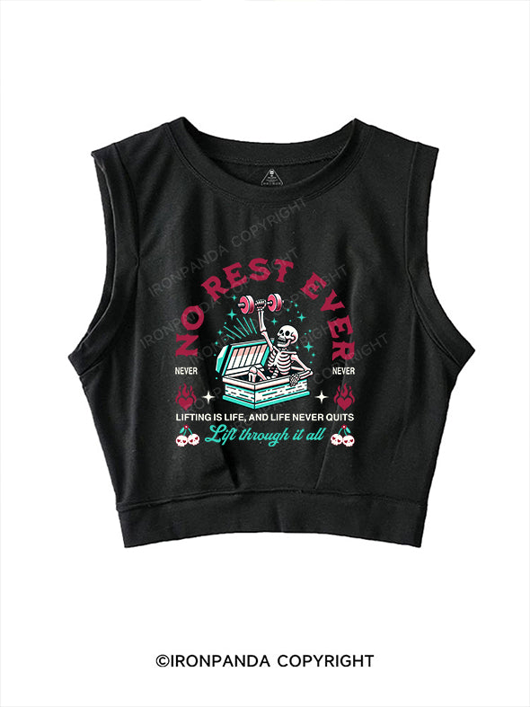 no rest ever SLEEVELESS CROP TOPS