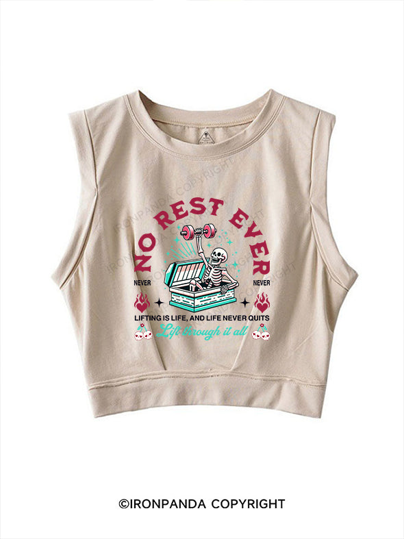 no rest ever SLEEVELESS CROP TOPS