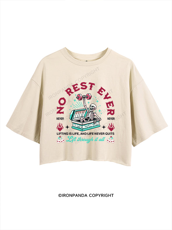 no rest ever CROP TOPS